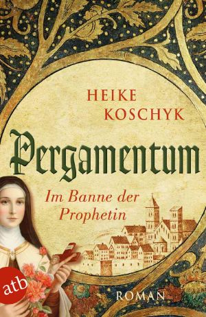 [Pergamentum 01] • Im Banne der Prophetin